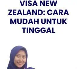 Investment Visa New Zealand Cara Mudah untuk Tinggal