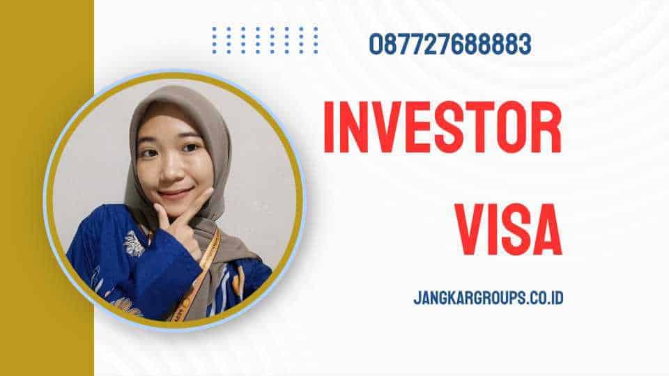 Investor Visa