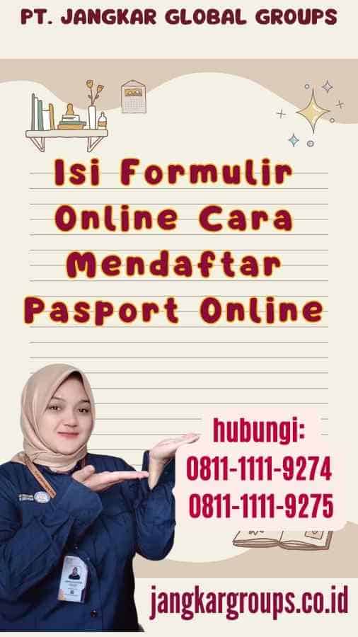 Isi Formulir Online Cara Mendaftar Pasport Online