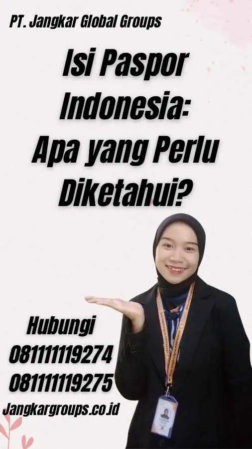 Isi Paspor Indonesia: Apa yang Perlu Diketahui?