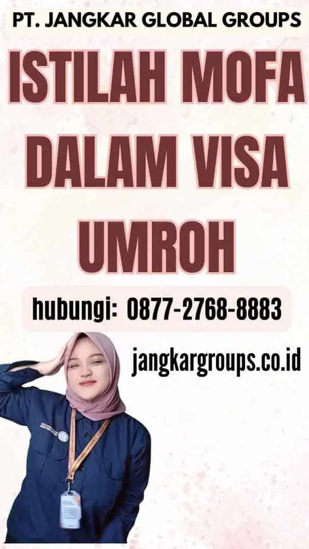 Istilah Mofa Dalam Visa Umroh