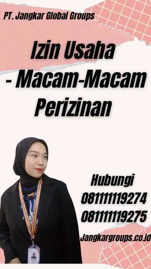 Izin Usaha - Macam-Macam Perizinan