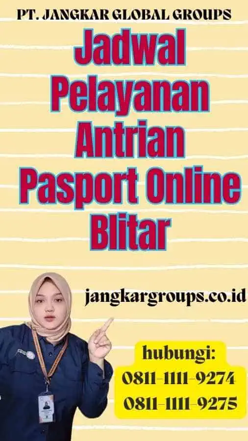 Jadwal Pelayanan Antrian Pasport Online Blitar