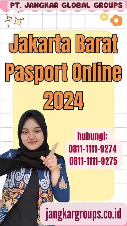 Jakarta Barat Pasport Online 2024