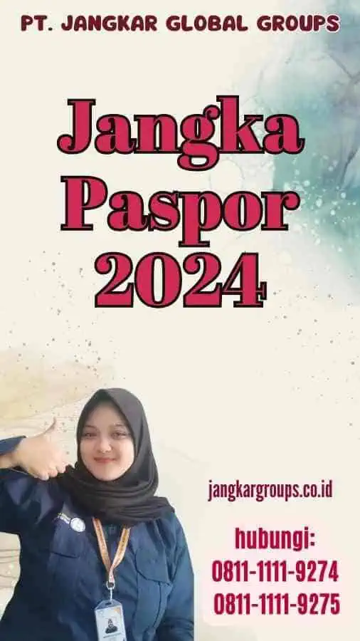 Jangka Paspor 2024