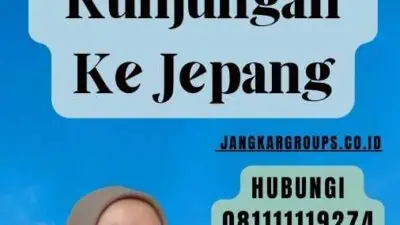 Jangka Waktu Visa Kunjungan Ke Jepang