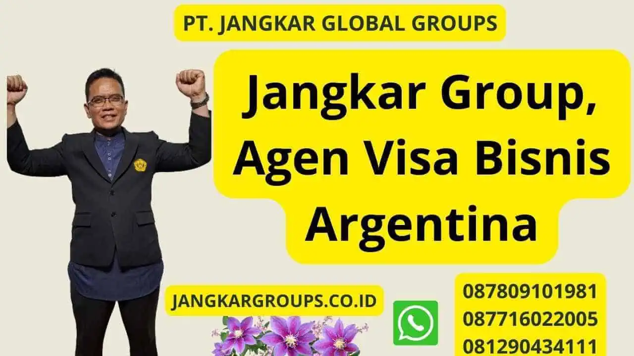 Jangkar Group, Agen Visa Bisnis Argentina