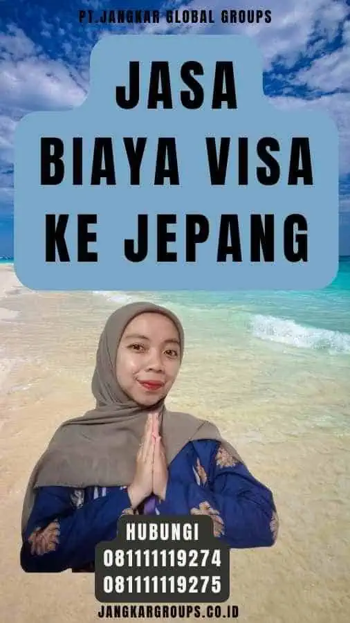 Jasa Biaya Visa Ke Jepang