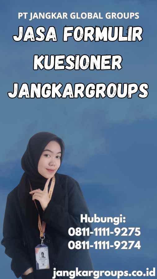 Jasa Formulir Kuesioner Jangkargroups