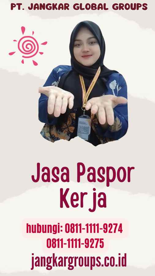 Jasa Paspor Kerja