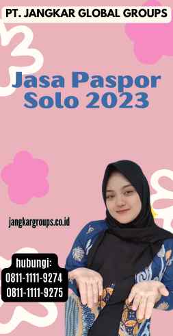 Jasa Paspor Solo 2023