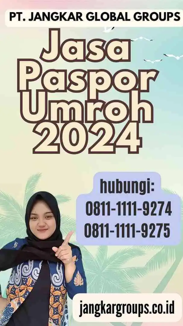 Jasa Paspor Umroh 2024