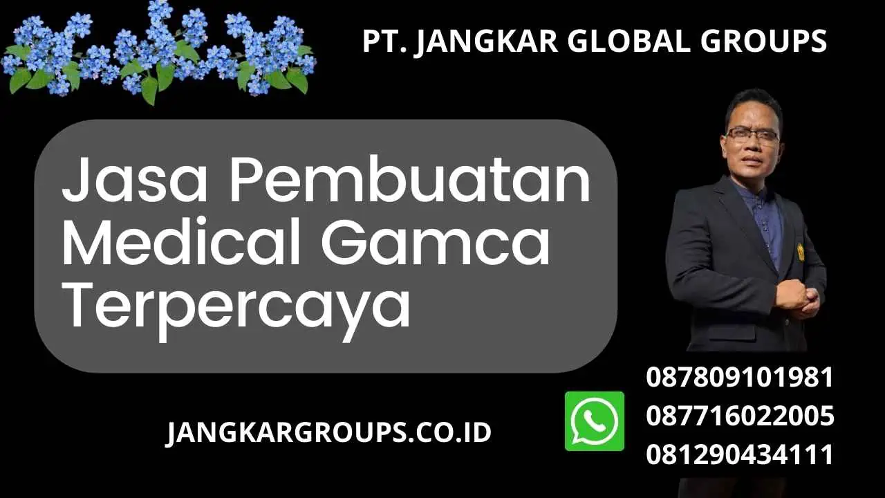 Jasa Pembuatan Medical Gamca Terpercaya