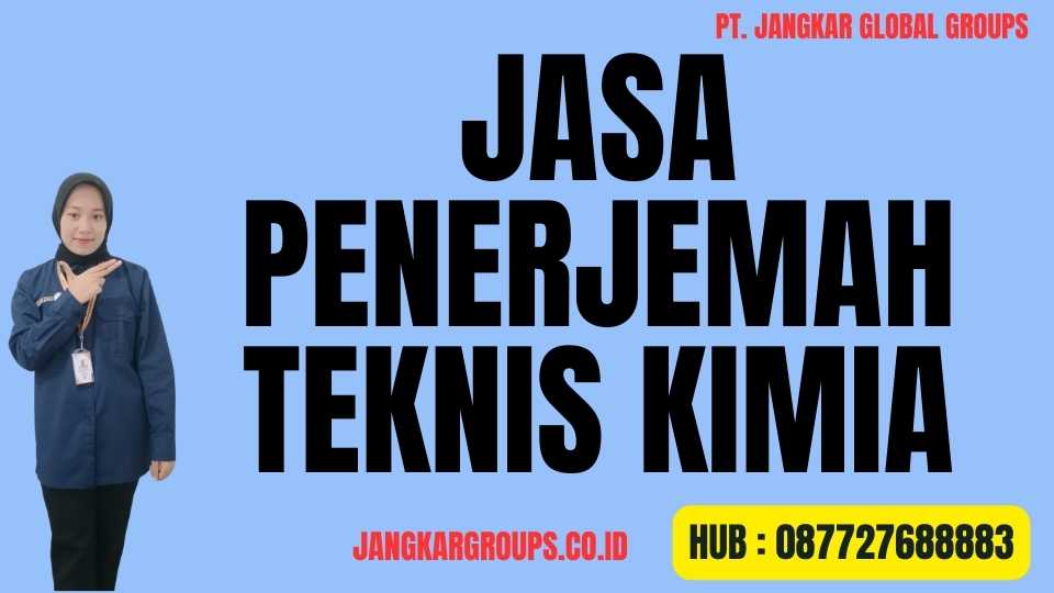 Jasa Penerjemah Teknis Kimia