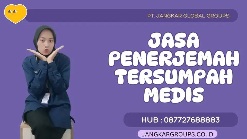 Jasa Penerjemah Tersumpah Medis