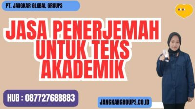 Jasa Penerjemah untuk Teks Akademik