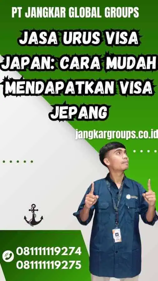 Jasa Urus Visa Japan: Cara Mudah Mendapatkan Visa Jepang