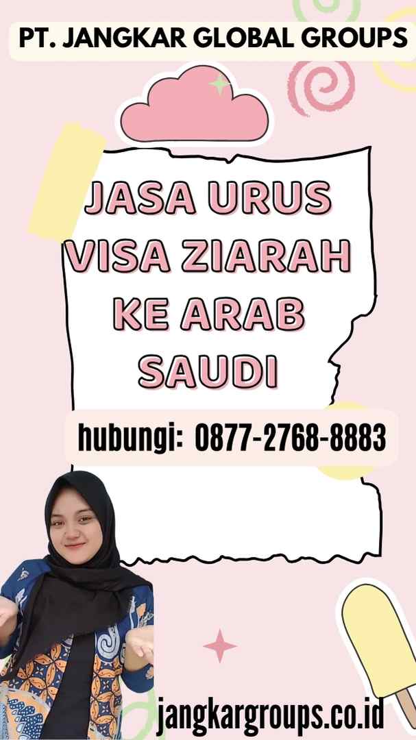 Jasa Urus Visa Ziarah ke Arab Saudi