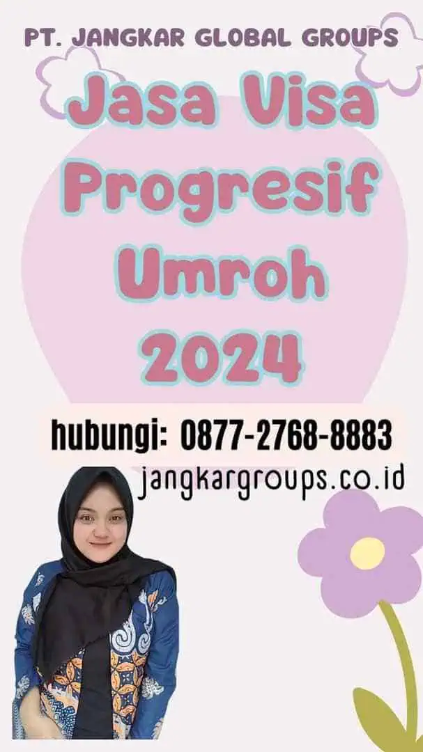 Jasa Visa Progresif Umroh 2024