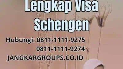 Jasa Visa Schengen Application: Panduan Lengkap Visa Schengen