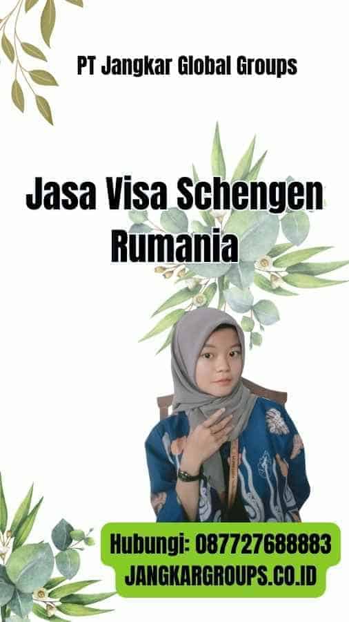 Jasa Visa Schengen Rumania