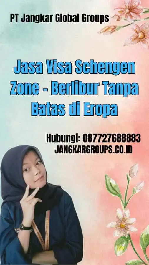 Jasa Visa Schengen Zone - Berlibur Tanpa Batas di Eropa