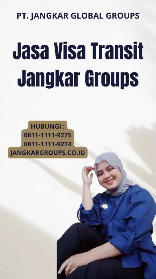 Jasa Visa Transit Jangkar Groups