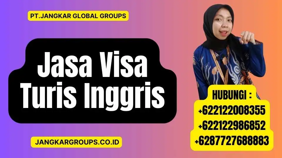 Jasa Visa Turis Inggris