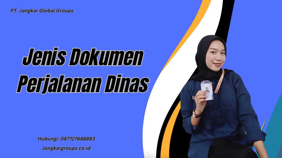 Jenis Dokumen Perjalanan Dinas