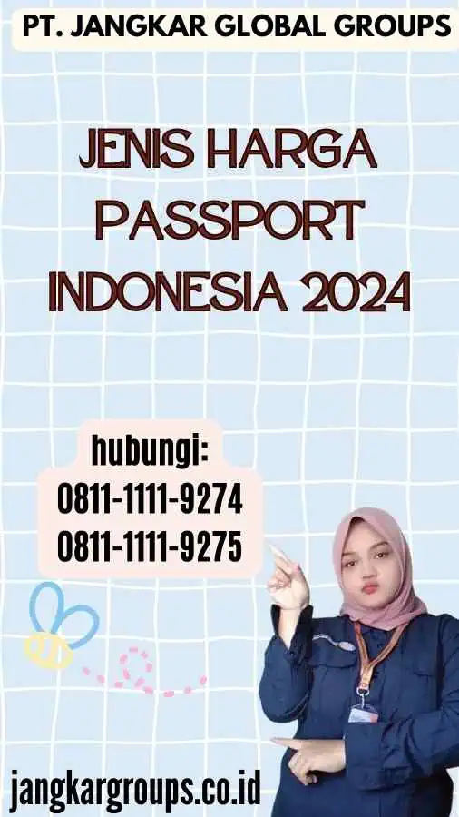 Jenis Harga Passport Indonesia 2024