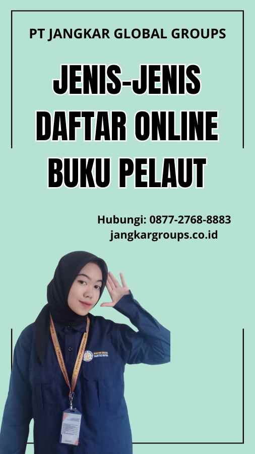 Jenis-Jenis Daftar Online Buku Pelaut