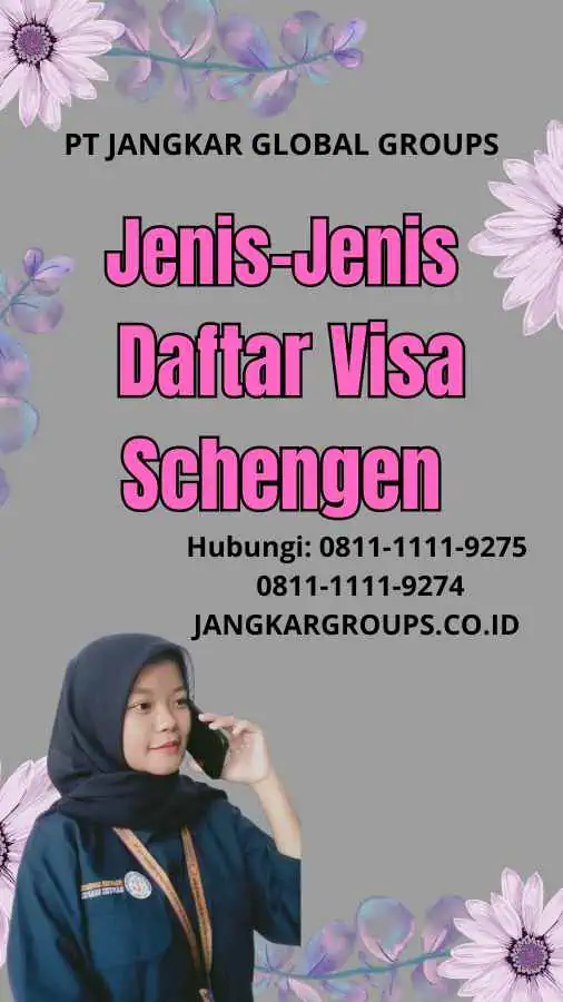 Jenis-Jenis Daftar Visa Schengen