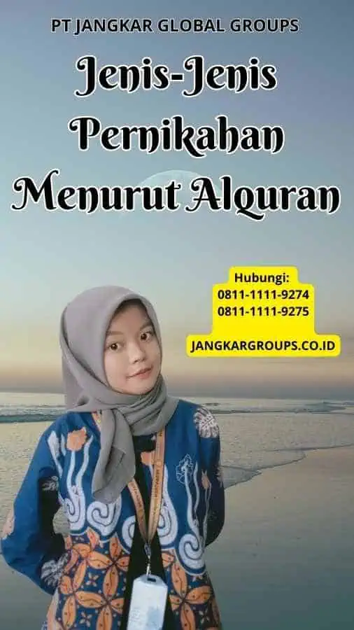 Jenis-Jenis Pernikahan Menurut Alquran