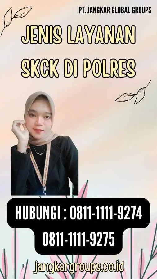 Jenis Layanan SKCK di Polres