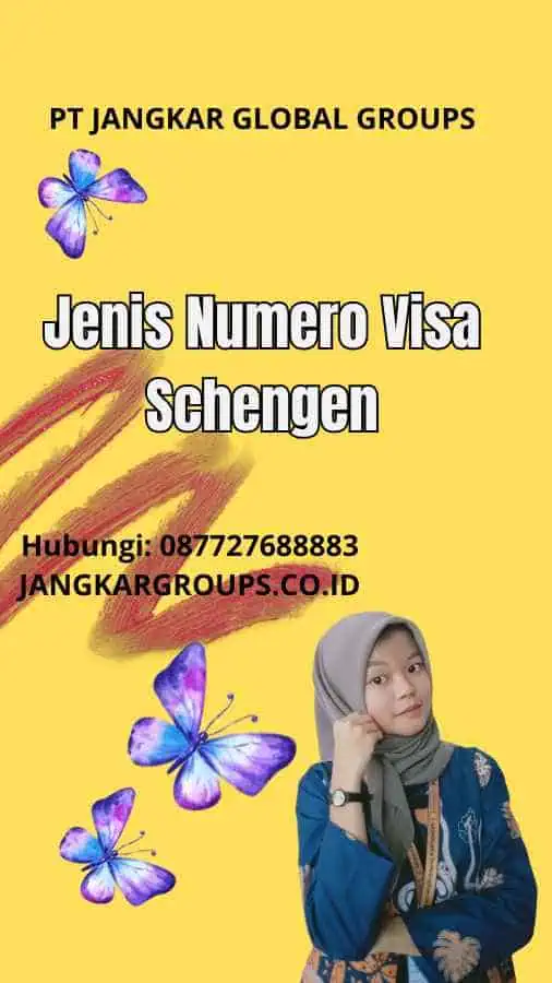 Jenis Numero Visa Schengen