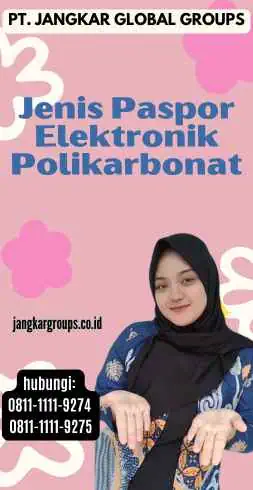 Jenis Paspor Elektronik Polikarbonat