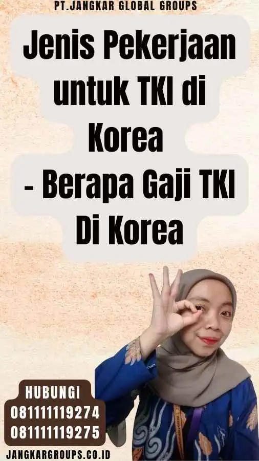 Jenis Pekerjaan untuk TKI di Korea - Berapa Gaji TKI Di Korea