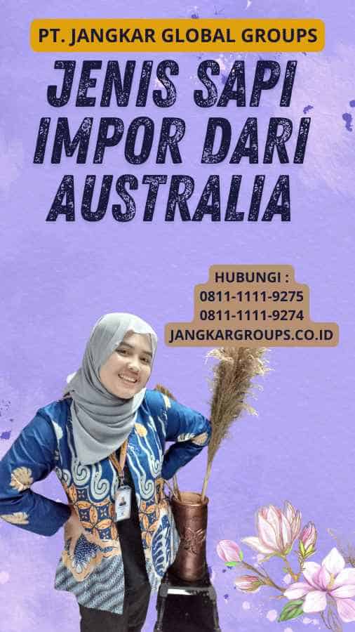 Jenis Sapi Impor Dari Australia