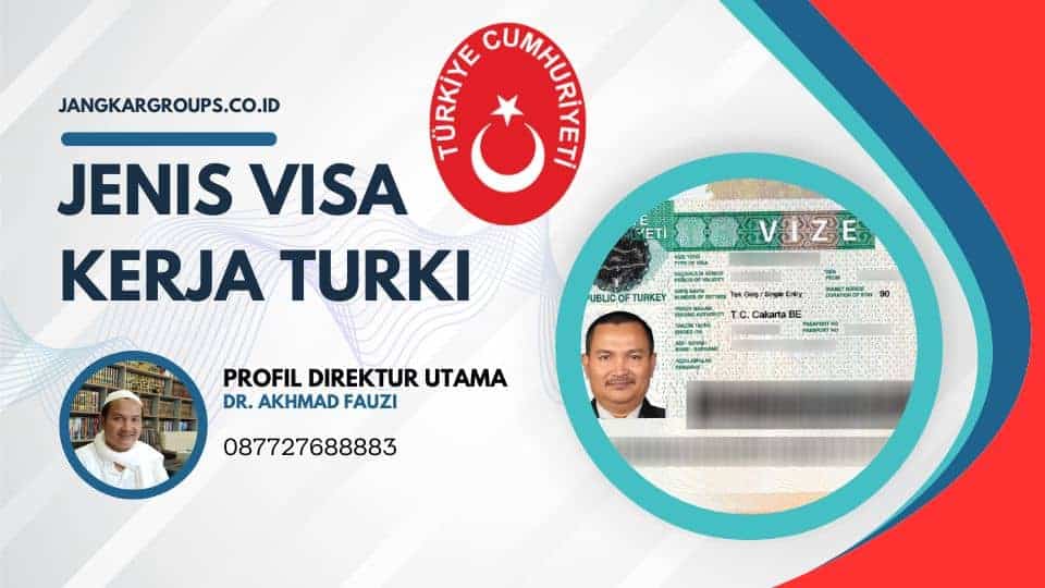 Jenis Visa Kerja Turki