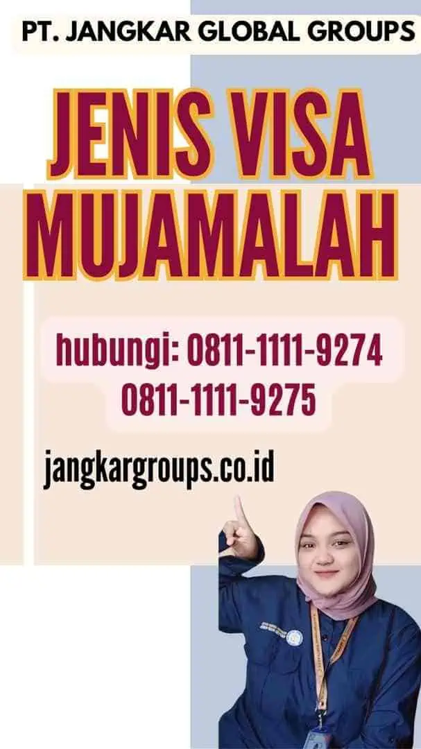 Jenis Visa Mujamalah