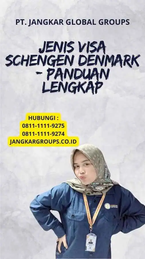 Jenis Visa Schengen Denmark - Panduan Lengkap