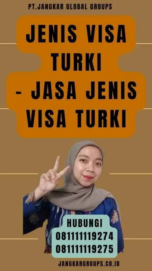 Jenis Visa Turki - Jasa Jenis Visa Turki