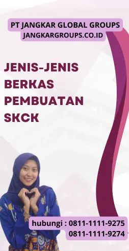 Jenis-jenis Berkas Pembuatan SKCK