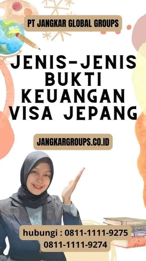 Jenis-jenis Bukti Keuangan Visa Jepang