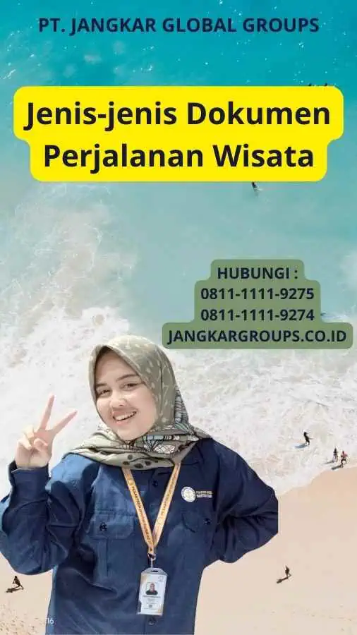 Jenis-jenis Dokumen Perjalanan Wisata