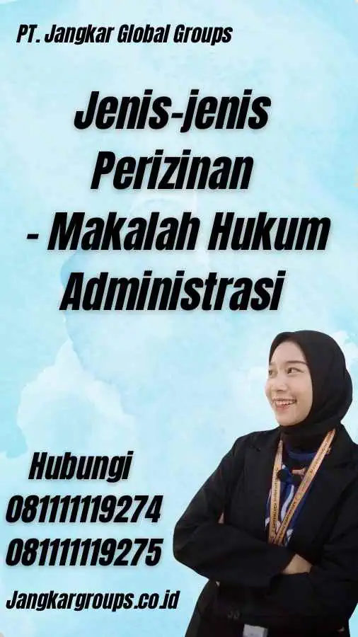 Jenis-jenis Perizinan - Makalah Hukum Administrasi