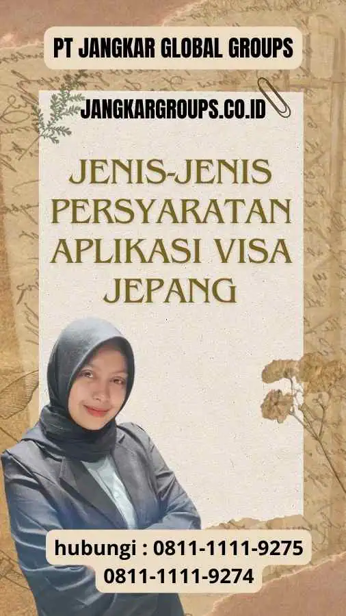 Jenis-jenis Persyaratan Aplikasi Visa Jepang