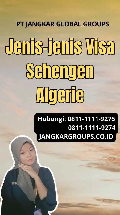 Jenis-jenis Visa Schengen Algerie