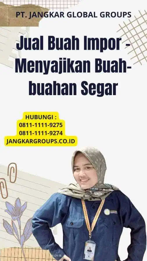 Jual Buah Impor - Menyajikan Buah-buahan Segar