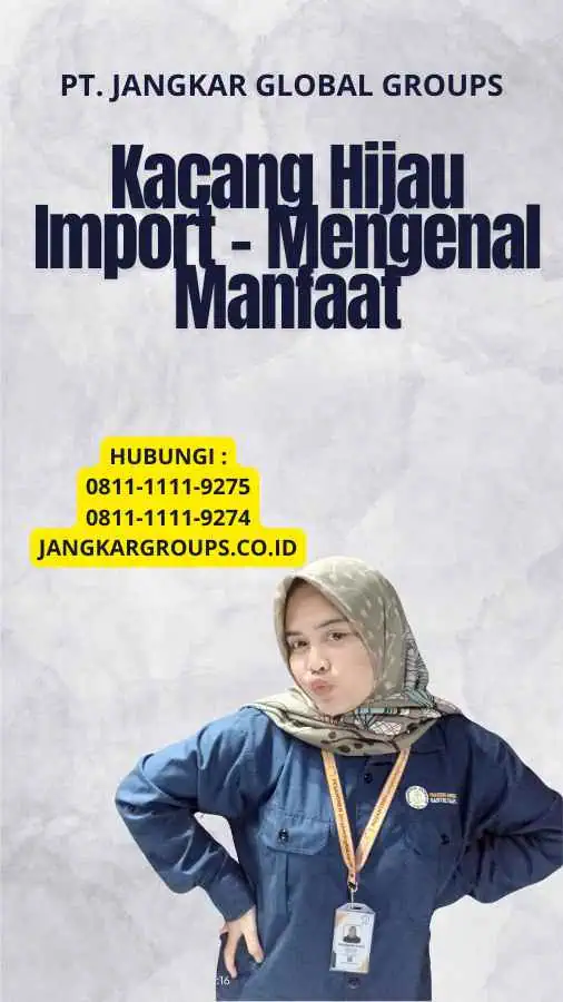 Kacang Hijau Import - Mengenal Manfaat